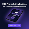AI Business Kit — 200 Prompt AI in Italiano per Freelance e Microimprese