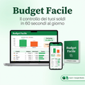 Budget Facile — foglio di calcolo per il budget familiare con dashboard automatica, su laptop e smartphone